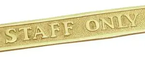 Superior Brass Staff Only Sign PB 40x230mm SUP4291
