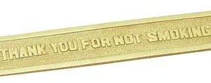Superior Brass Thank You For Not Smoking PB 40x230mm SUP4293