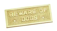 Superior Brass Beware Of Dog Sign PB 50x115mm SUP4295
